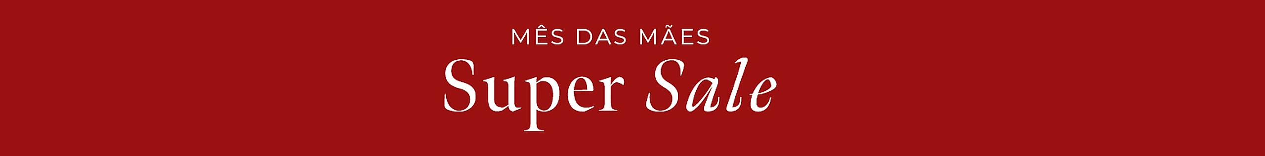 faixa super sale mães