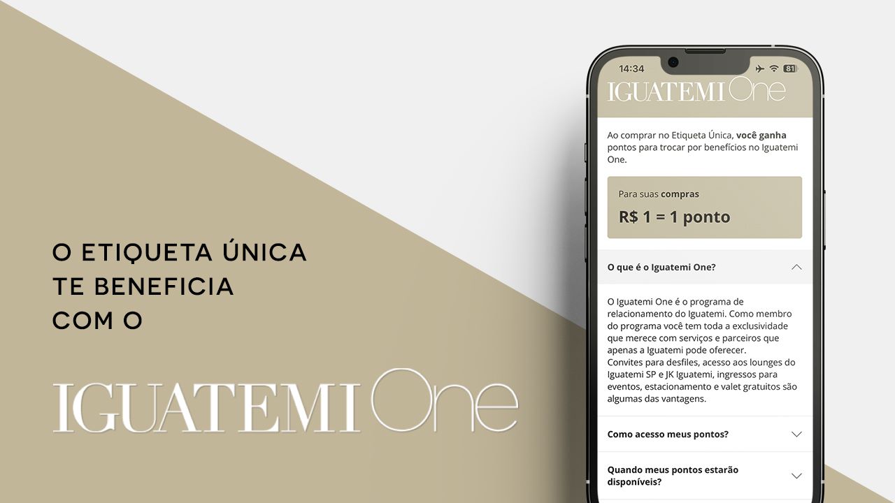 parceria Iguatemi One e Etiqueta Única